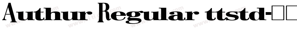 Authur Regular ttstd字体转换